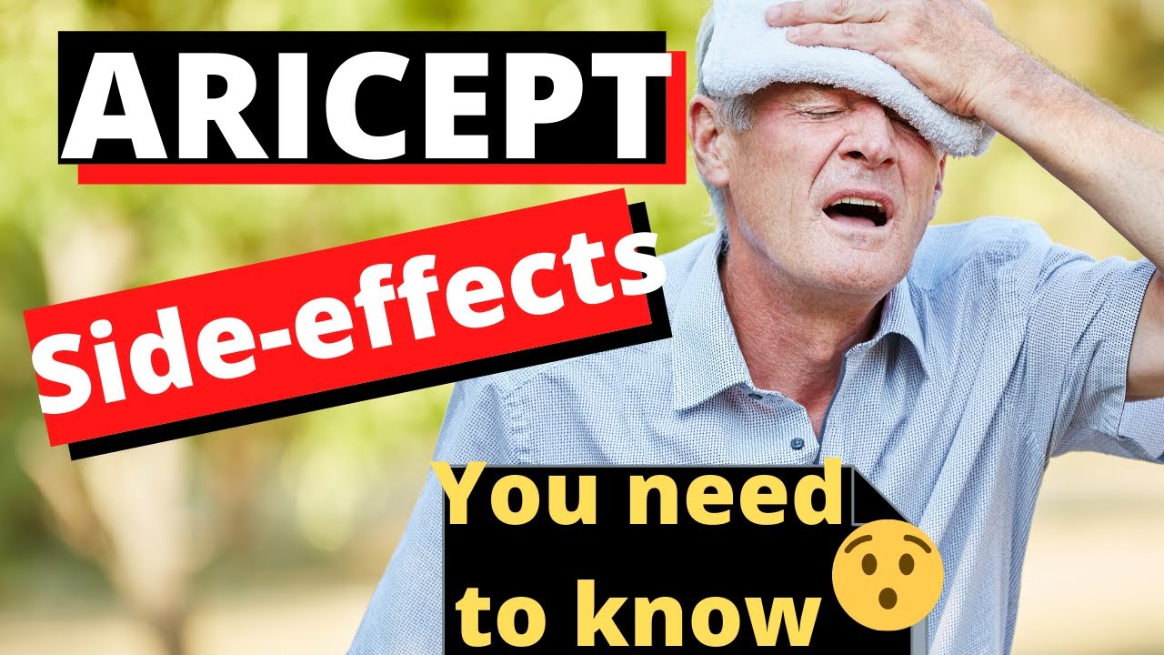 Man holding his head with hand with words aricept side effects