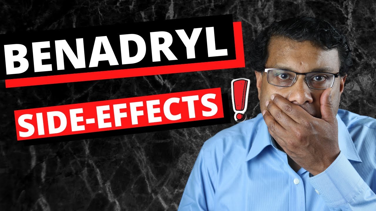 Man holding mouth with words benadryl side effects