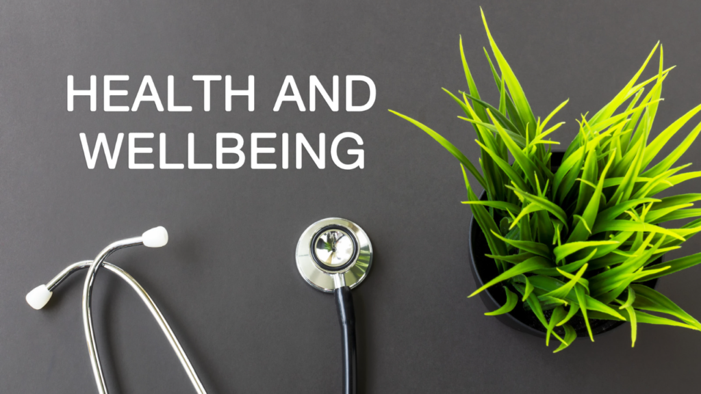A stethoscope and greenery with words health and well being