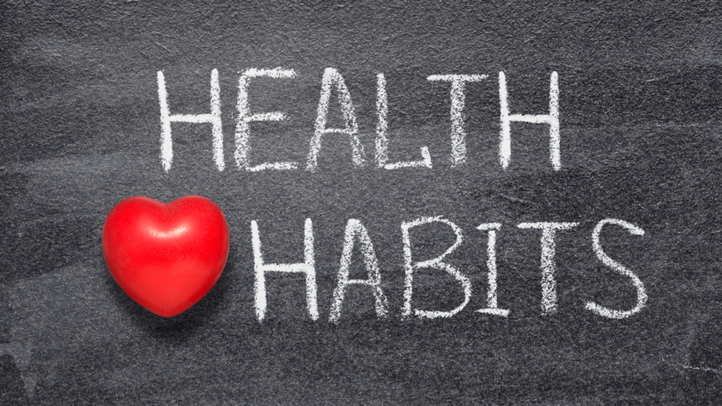 health habits written on blackboard